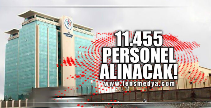 11455 PERSONEL ALINACAK!