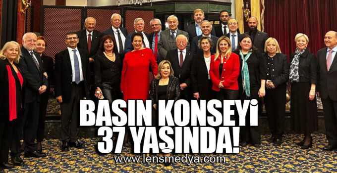 BASIN KONSEYİ 37 YAŞINDA!