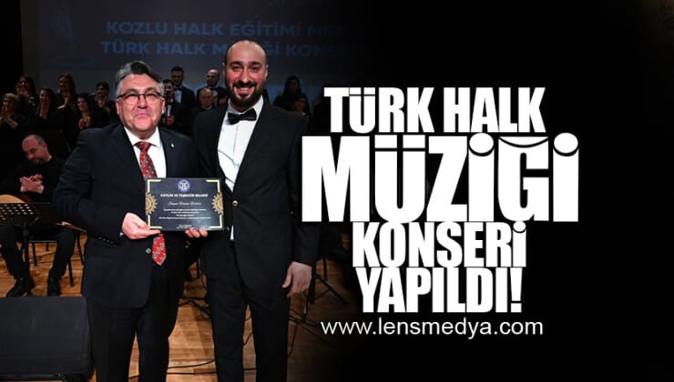 Türk halk müziği konseri yapıldı!